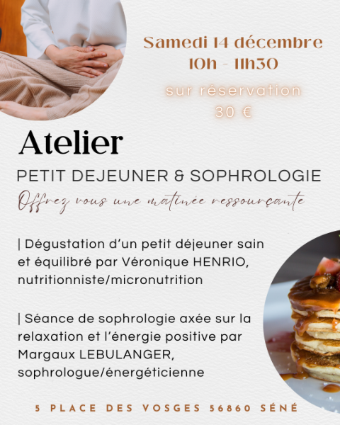 Dégustation de petits déjeuners équilibrés & Sophrologie à Vannes